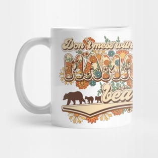 Don't mess with mama bear Groovy vintage style funny quote Mug